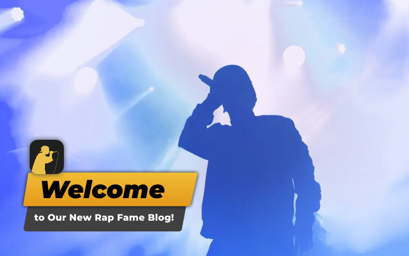 Welcome to Our New Rap Fame Blog!